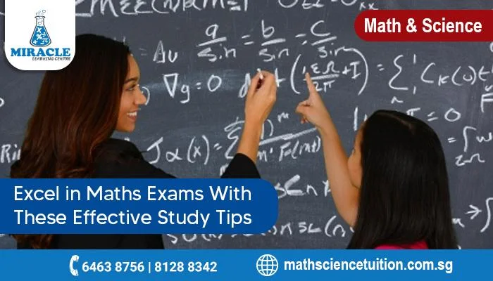 Ace your Maths Exam with these tips from maths tuition