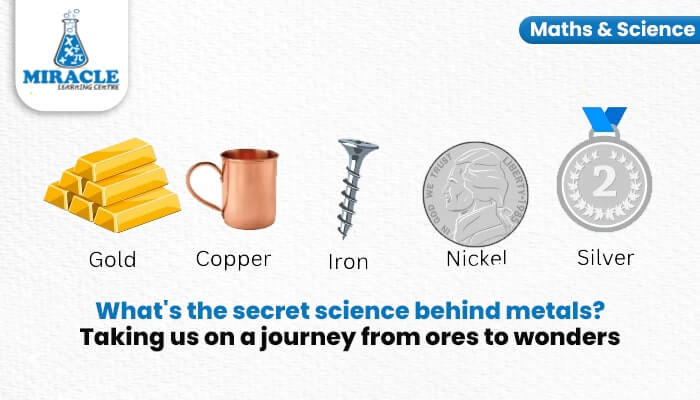 Secret science behind metals
